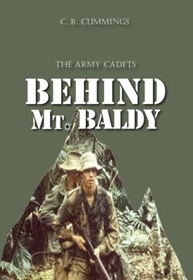 Cover for Christopher Cummings · Behind Mt. Baldy (Hardcover Book) (2020)