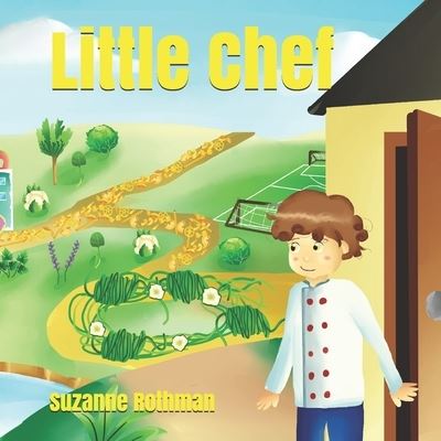 Cover for Suzanne Rothman · Little Chef (Paperback Book) (2015)