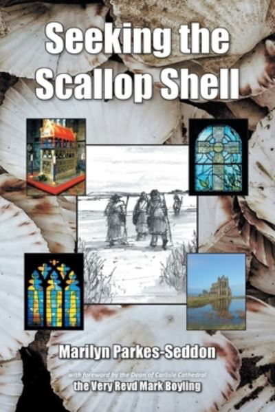 Cover for Marilyn Parkes-Seddon · Seeking the Scallop Shell (Book) (2022)