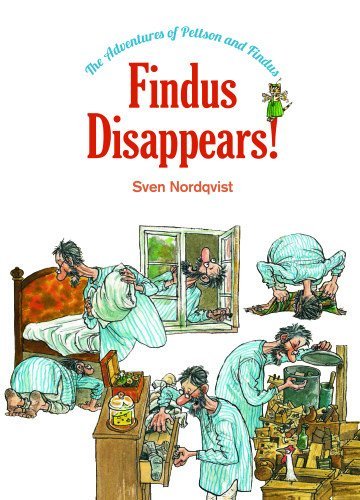 Cover for Sven Nordqvist · Findus Disappears! (The Adventures of Pettson and Findus) (Hardcover bog) (2014)