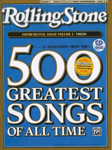 Cover for Alfred Publishing · Selections from Rolling Stone Magazine's 500 Greatest Songs of All Time (Instrumental Solos for Strings), Vol 2: Violin (Book &amp; Cd) (Rolling Stone 500 Greatest Songs of All Time) (Paperback Book) [Pap / Com edition] (2008)