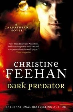 Dark Predator: Number 22 in series - Dark Carpathian - Christine Feehan - Bücher - Little, Brown Book Group - 9780749954840 - 25. September 2012