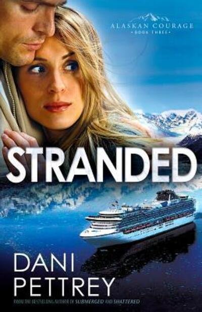 Cover for Dani Pettrey · Stranded (Paperback Book) (2013)