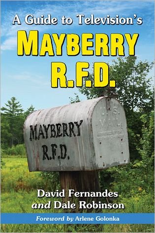 Cover for David Fernandes · A Guide to Television's Mayberry R.F.D. (Paperback Bog) (2012)