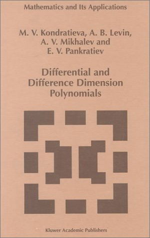 Cover for A. V. Mikhalev · Differential and Difference Dimension Polynomials - Mathematics and Its Applications (Hardcover Book) (1998)