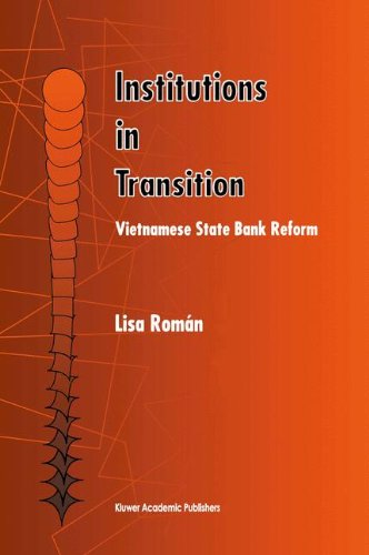 Lisa Roman · Institutions in Transition: Vietnamese State Bank Reform (Hardcover Book) [1999 edition] (1998)