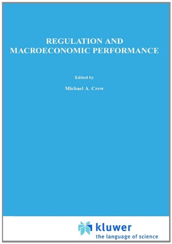 Cover for Brian L. Goff · Regulation and Macroeconomic Performance - Topics in Regulatory Economics and Policy (Hardcover Book) [1996 edition] (1996)