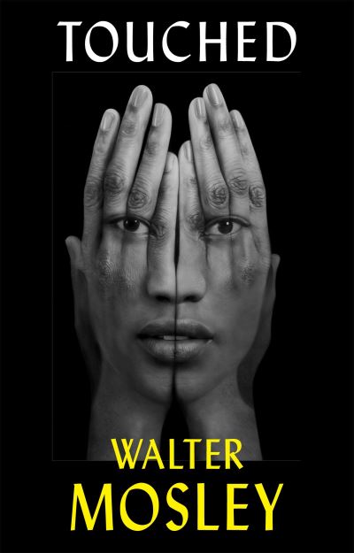 Cover for Walter Mosley · Touched (Bog) (2023)