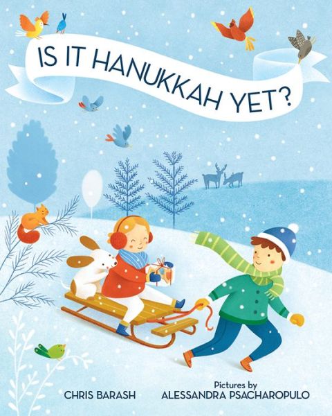 Cover for Chris Barash · Is It Hanukkah Yet? (Hardcover Book) (2015)