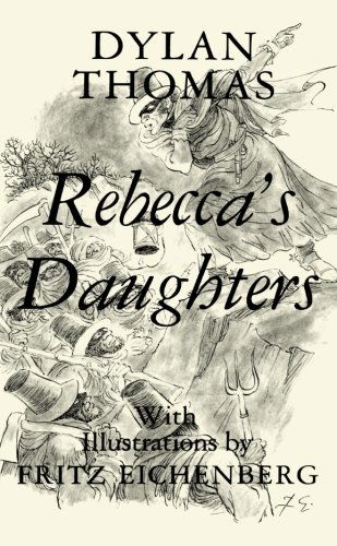 Cover for Dylan Thomas · Rebecca's Daughters (Pocketbok) (1983)