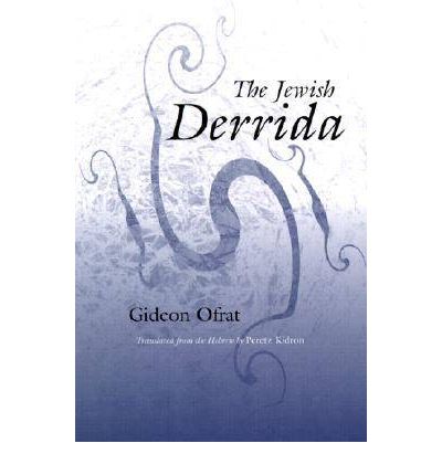 Cover for Gideon Ofrat · The Jewish Derrida (Paperback Book) (2001)