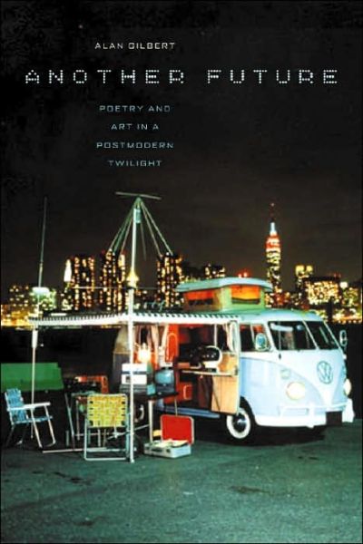 Cover for Alan Gilbert · Another Future (Paperback Book) (2006)