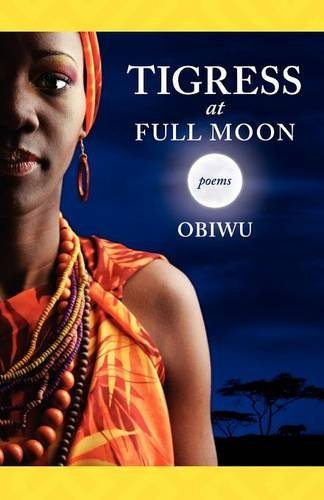 Cover for Obiwu · Tigress at Full Moon (Taschenbuch) (2012)