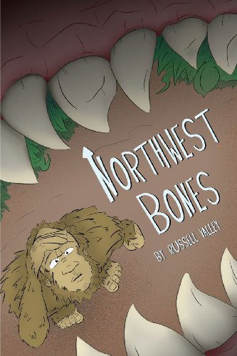 Northwest Bones - Russell Valley - Books - MindStir Media - 9780989716840 - July 17, 2013