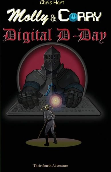 Cover for Chris Hart · Digital D-Day - Molly and Corry (Paperback Bog) (2019)
