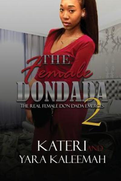 Cover for Kateri · The Female Don Dada 2 : The Real Female Don Dada Emerges (Paperback Book) (2018)