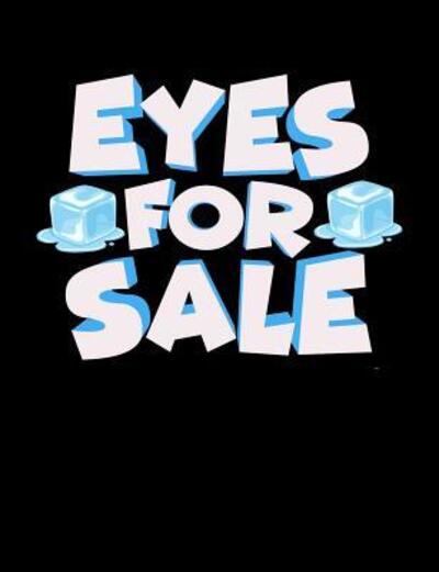 Cover for Punny Notebooks · Eyes For Sale (Paperback Book) (2019)