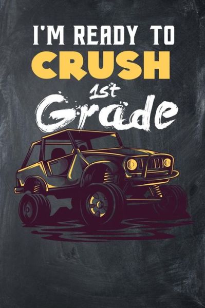 Cover for Bright Star · I'm ready to Crush 1st grade (Paperback Book) (2019)