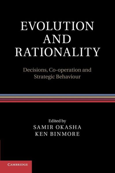 Cover for Samir Okasha · Evolution and Rationality: Decisions, Co-operation and Strategic Behaviour (Paperback Book) (2014)