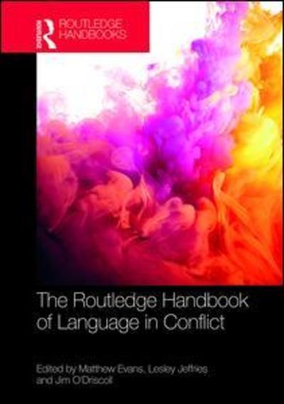 Cover for Matthew Evans · The Routledge Handbook of Language in Conflict - Routledge Handbooks in Applied Linguistics (Hardcover Book) (2019)