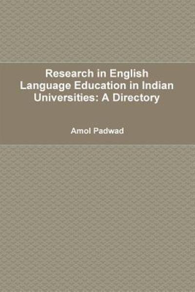 Cover for Amol Padwad · Research in English Language Education in Indian Universities: a Directory (Paperback Bog) (2014)