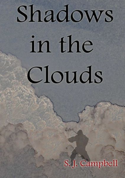 Cover for Stuart Campbell · Shadows in the Clouds (Bok) (2016)