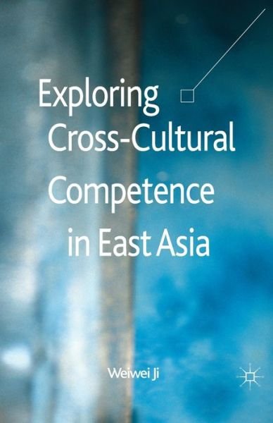 Cover for Ji · Exploring Cross-Cultural Competence (Book) (2013)