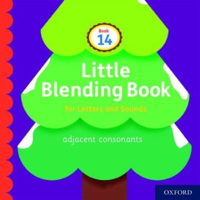 Cover for Oxford Editor · Little Blending Books for Letters and Sounds: Book 14 - Little Blending Books for Letters and Sounds (Paperback Book) (2020)