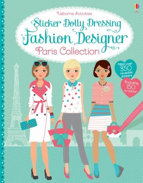Cover for Fiona Watt · Sticker Dolly Dressing Fashion Designer Paris Collection - Sticker Dolly Dressing Fashion Designer (Paperback Bog) (2017)