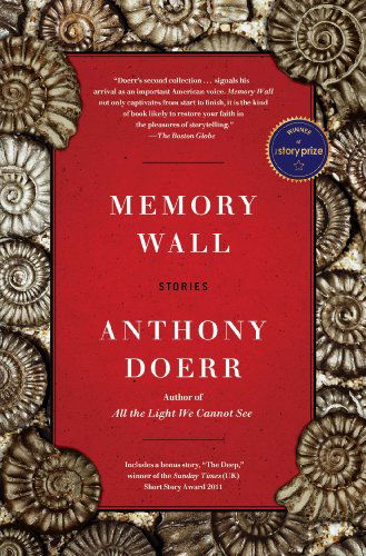 Cover for Anthony Doerr · Memory Wall: Stories (Paperback Book) (2011)