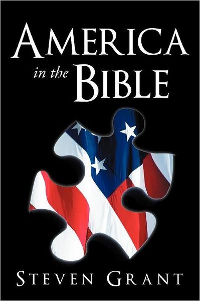Cover for Steven Grant · America In The Bible (Taschenbuch) (2012)