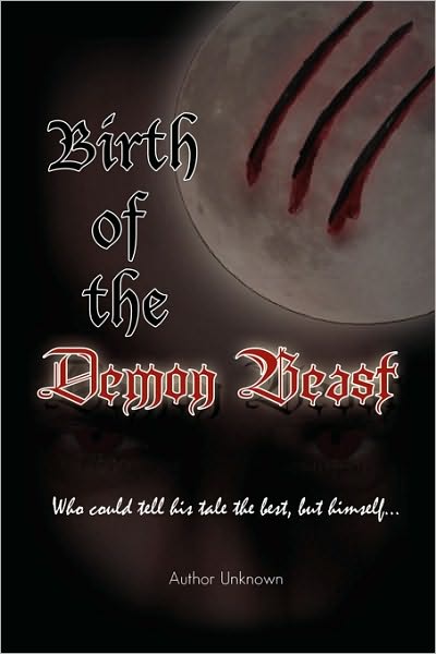 Cover for Author Unknown · Birth of the Demon Beast (Taschenbuch) (2010)