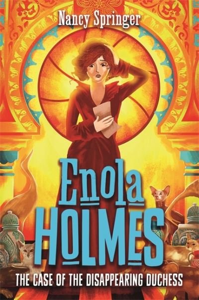 Enola Holmes 6: The Case of the Disappearing Duchess - Enola Holmes - Nancy Springer - Livros - Hot Key Books - 9781471410840 - 11 de novembro de 2021
