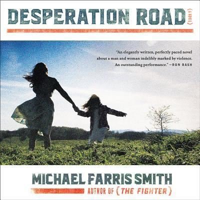 Cover for Michael Farris Smith · Desperation Road (CD) (2017)