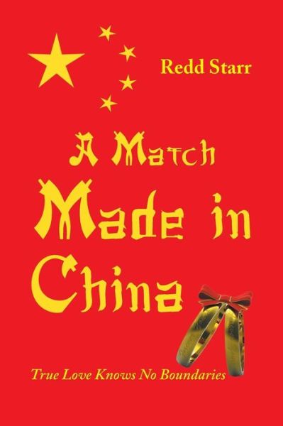 Cover for Redd Starr · A Match Made in China (Paperback Book) (2016)