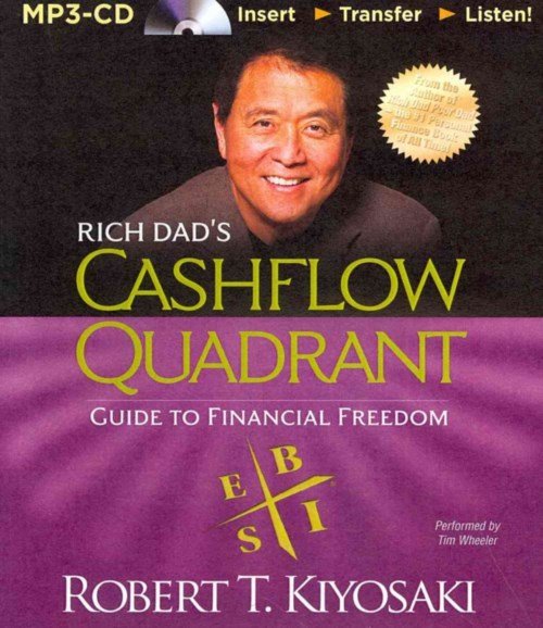 Cover for Robert T. Kiyosaki · Rich Dad's Cashflow Quadrant: Guide to Financial Freedom (MP3-CD) [Mp3 Una edition] (2014)