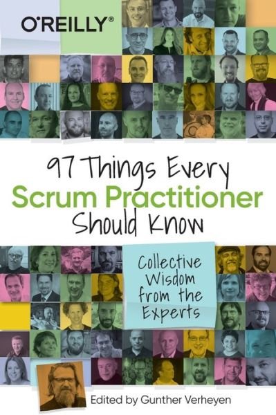 Cover for Gunther Verheyen · 97 Things Every Scrum Practitioner Should Know: Collective Wisdom from the Experts (Paperback Book) (2020)