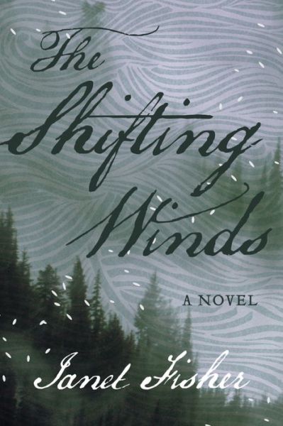 Cover for Janet Fisher · The Shifting Winds (Paperback Book) [New edition] (2016)