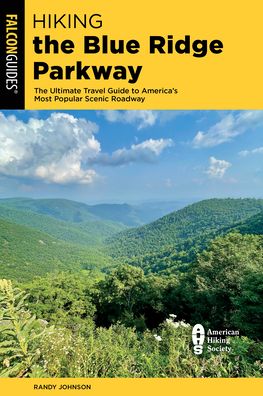 Cover for Randy Johnson · Hiking the Blue Ridge Parkway - Regional Hiking Series (Paperback Book) [Fourth edition] (2022)