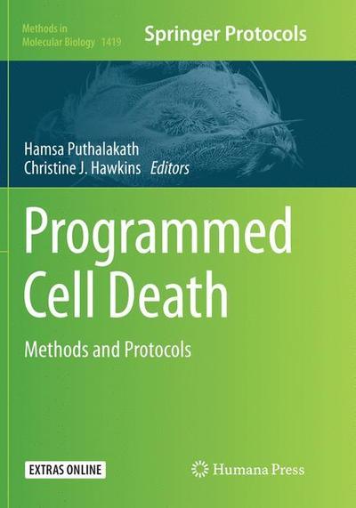 Cover for Programmed Cell Death: Methods and Protocols - Methods in Molecular Biology (Paperback Book) [Softcover reprint of the original 1st ed. 2016 edition] (2018)