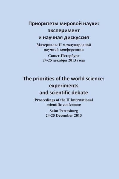 Cover for Tajana Alekseevna Moiseeva · The Priorities of the World Science: Experiments and Scientific Debate (Paperback Book) (2013)