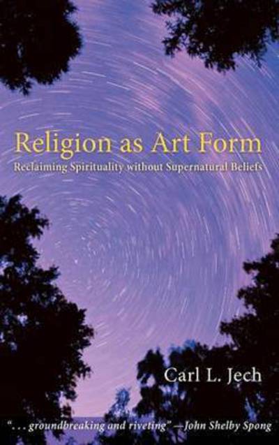 Cover for Carl L. Jech · Religion As Art Form (Hardcover Book) (2013)