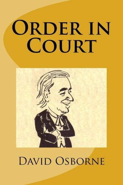 Cover for David Osborne · Order in Court (Paperback Book) (2014)