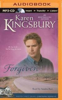 Forgiven - Karen Kingsbury - Audio Book - Brilliance Audio - 9781501296840 - September 1, 2015