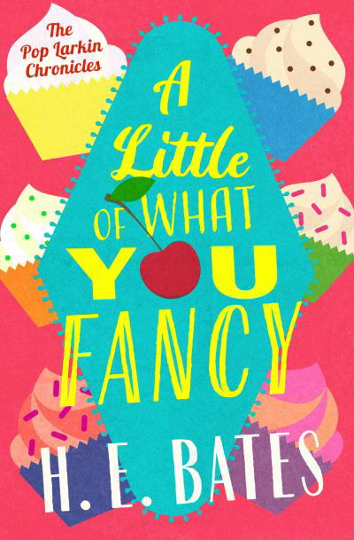 Cover for H. E. Bates · Little of What You Fancy (N/A) (2022)