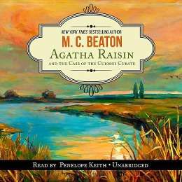 Agatha Raisin and the Case of the Curious Curate - M C Beaton - Muzyka - Blackstone Audiobooks - 9781504620840 - 7 kwietnia 2015