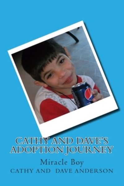 Cover for Cathy and Dave Anderson · Cathy and Dave's Adoption Journey (Paperback Book) (2015)