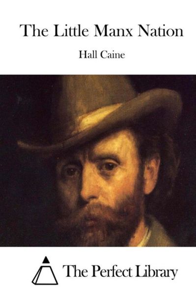 Cover for Hall Caine · The Little Manx Nation (Paperback Book) (2015)