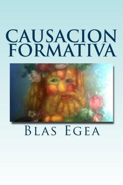 Cover for Blas Egea · Causacion Formativa (Pocketbok) (2015)