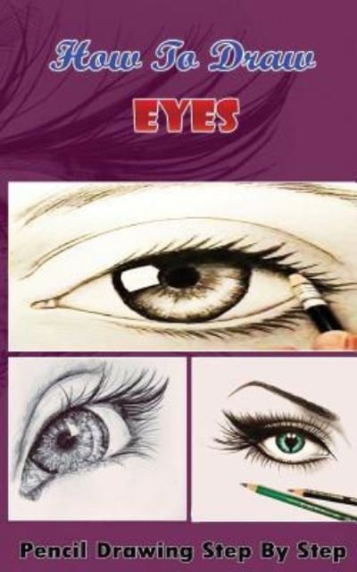 Cover for Gala Publication · How To Draw Eyes (Pocketbok) (2015)